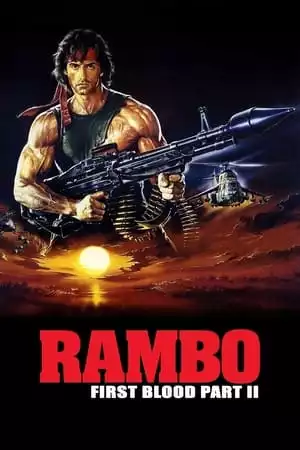 Rambo: First Blood Part II / Рамбо: Първа кръв част 2 (1985)